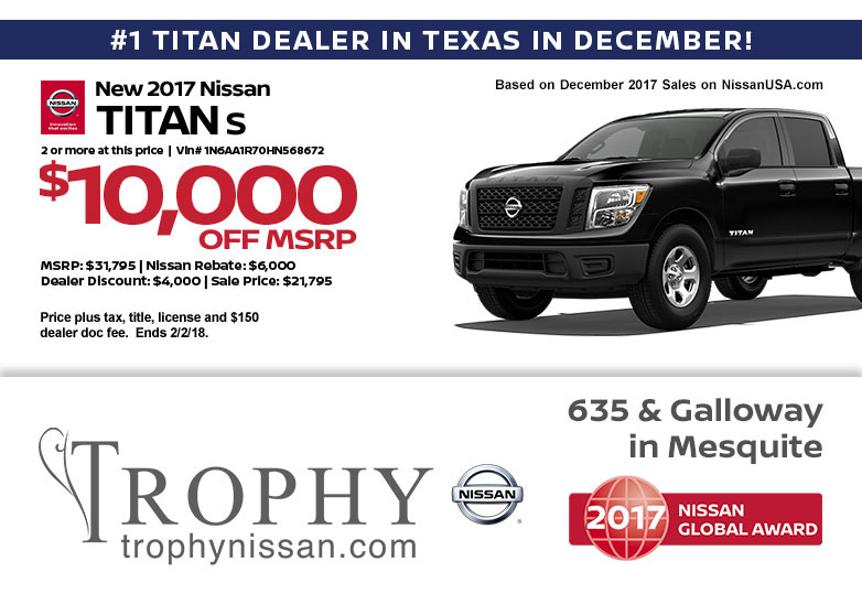 Trophy Nissan Specials | New & Used Vehicles | Mesquite TX